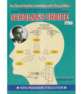 Dr. Homi Bhabha Balvaidyanik Competition  Scholar's Choice Std 9